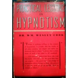 Practical lessons in hypnotism