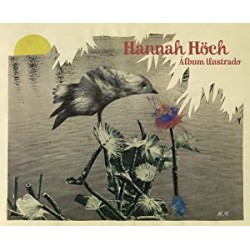 Álbum ilustrado. Hannah Höch