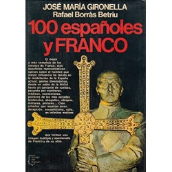 100 españoles y Franco