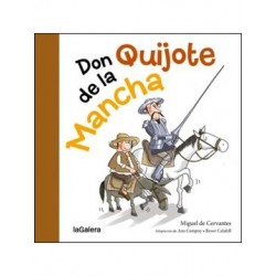 Don Quijote de la Mancha...