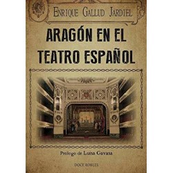 Aragón en el teatro...