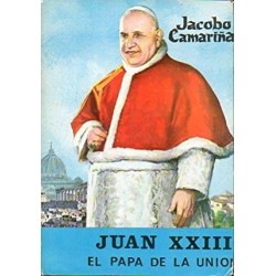 JUAN XXIII. El Papa de la...