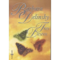 Tres deseos. Barbara Delinsky