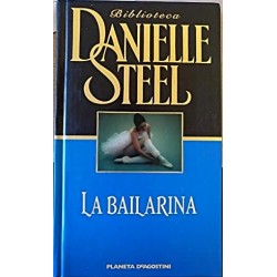 La bailarina. Steel, Danielle.