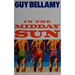 In the midday sun. Guy Bellamy