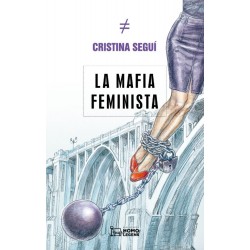 La mafia feminista....