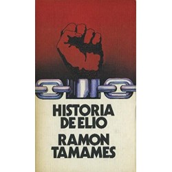 HISTORIA DE ELIO. TAMAMES,...