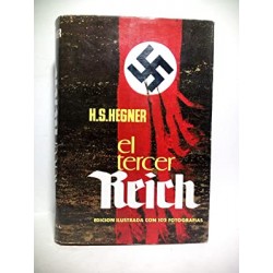 El tercer Reich. HEGNER, H....