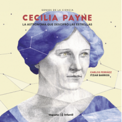 Cecilia Payne. La astrónoma...