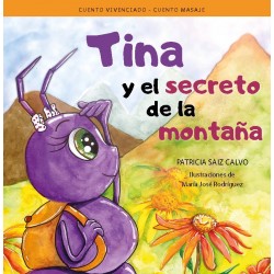 Tina y el secreto de la montaña. Patricia Saiz