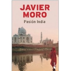 Pasión india. Javier Moro
