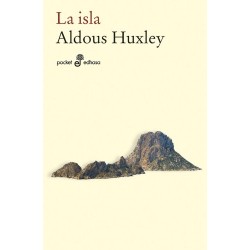 LA ISLA. HUXLEY, ALDOUS