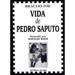 Vida de Pedro Saputo. Foz,...