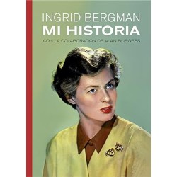 Ingrid Bergman MI HISTORIA....