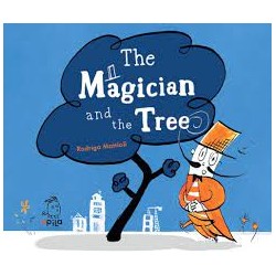 The Magician and the Tree....