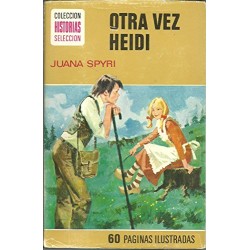 Otra Vez Heidi. Juana Spyri
