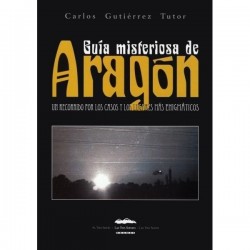 Guía misteriosa de Aragón